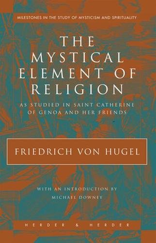 The mystical element of religion Cover