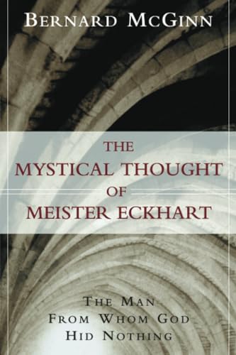 The Mystical Thought of Meister Eckhart Cover