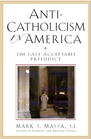Anti-Catholicism in America Cover