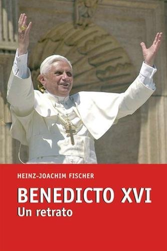 Bendicto XVI, un retrato Cover