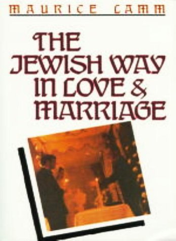 The Jewish Way in Love and Marriage Cover