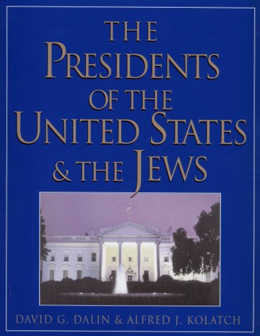 The Presidents of the United States & the Jews Cover