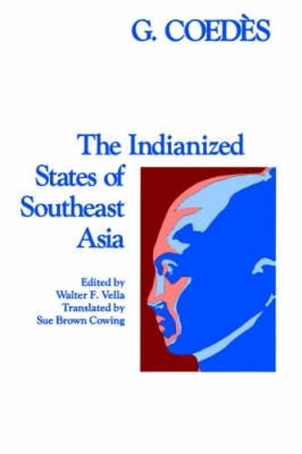 The Indianized States of Southeast Asia Cover