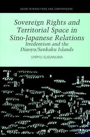 Sovereign Rights and Territorial Space in Sino-Japanese Relations Cover