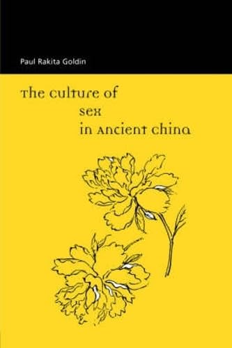 The Culture of Sex in Ancient China Cover