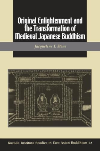 Original enlightenment and the transformation of medieval Japanese Buddhism Cover