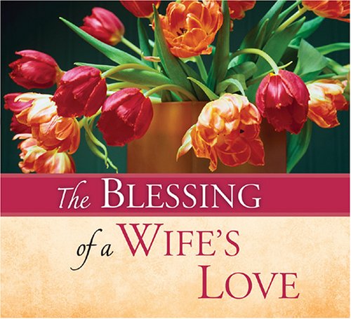 The Blessing of a Wife's Love Cover