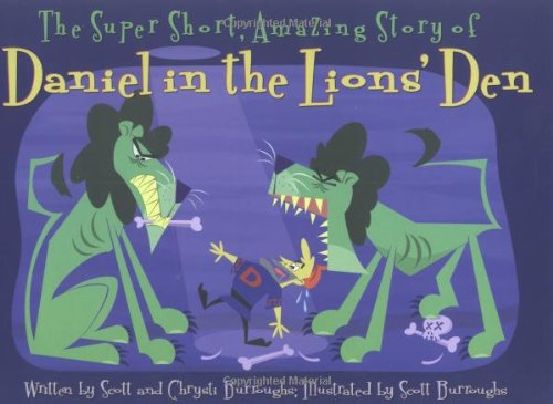 Super Short, Amazing Story of Daniel in the Lions' Den, The Cover