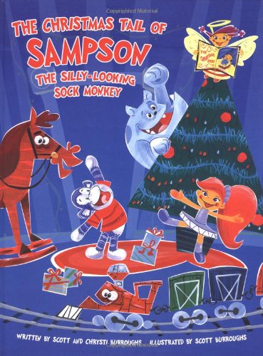 Christmas Tail of Sampson the Silly-Looking Sock Monkey, The Cover