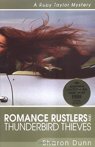 Romance rustlers and thunderbird thieves Cover