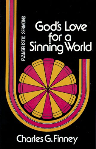 God's Love for a Sinning World (Charles G. Finney Memorial Library) Cover