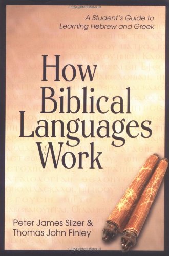 How Biblical Languages Work Cover
