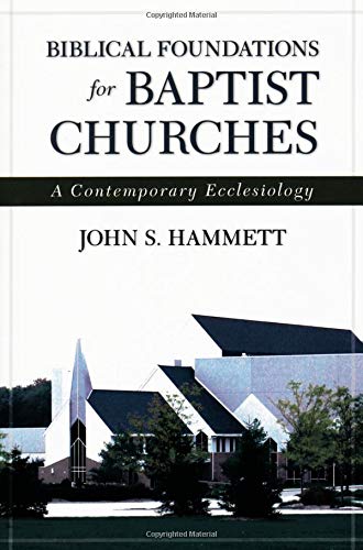 Biblical foundations for Baptist churches Cover