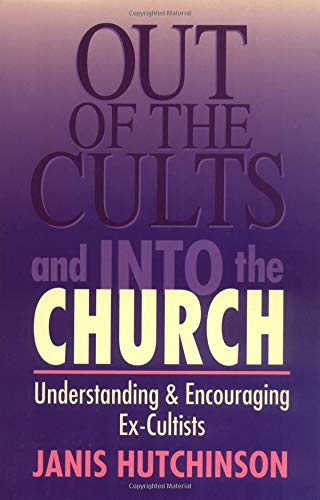 Out of the cults and into the church Cover