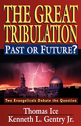 The great tribulation, past or future? Cover