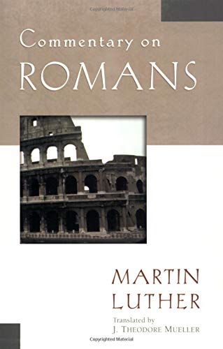 Commentary on Romans (Luther Classic Commentaries) Cover
