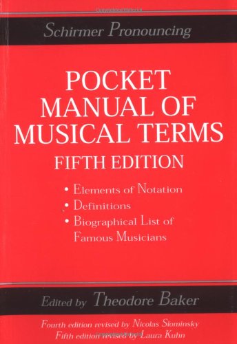 Schirmer Pronouncing Pocket Manual Of Musical Terms, Fifth Edition (Schirmer Dictionary) Cover