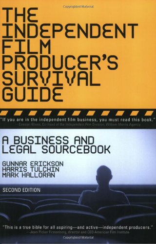 The independent film producer's survival guide Cover
