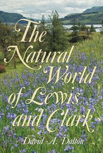 The Natural World of Lewis and Clark Cover