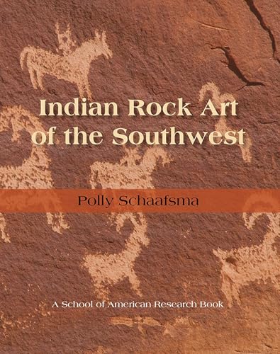Indian rock art of the Southwest Cover