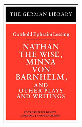Nathan the Wise, Minna von Barnhelm, and other plays and writings Cover