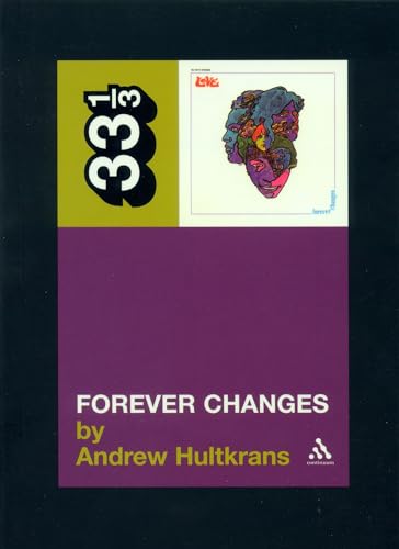 Forever Changes (Thirty Three and a Third series) Cover