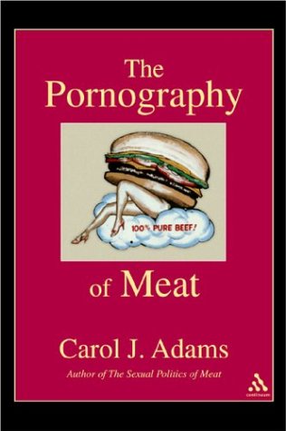 The Pornography Of Meat Cover