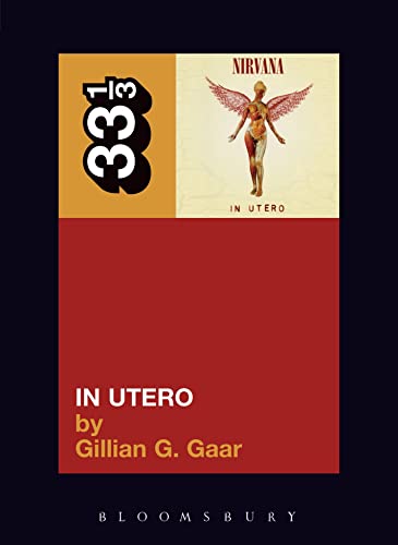 Nirvana's in Utero (33 1/3) Cover