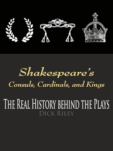 Shakespeare's Consuls, Cardinals, and Kings Cover