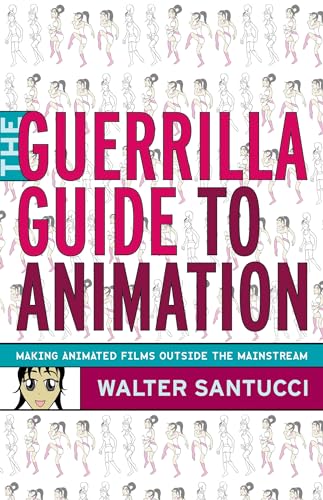 The guerrilla guide to animation Cover