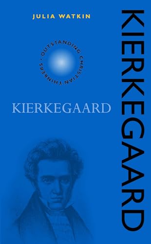 Kierkegaard (Outstanding Christian Thinkers) Cover