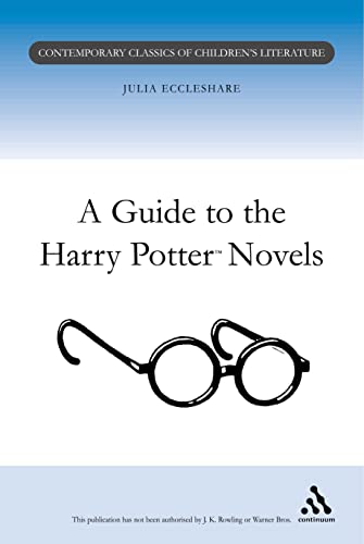 A Guide to the Harry Potter Novels (Contemporary Classics in Children's Literature) Cover