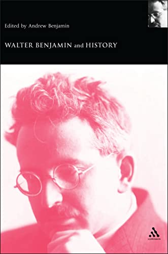 Walter Benjamin and history Cover