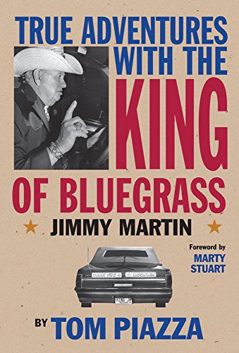 True Adventures with the King of Bluegrass Cover
