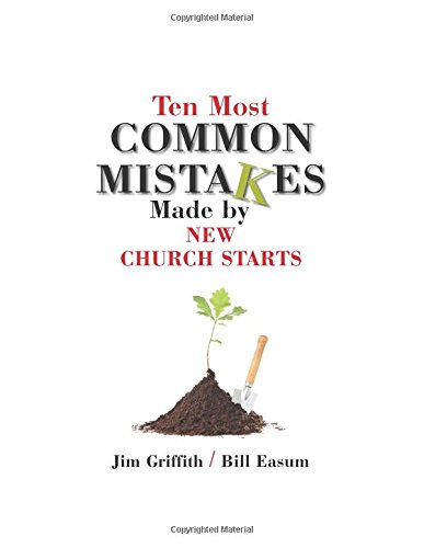 Ten most common mistakes made by new church starts Cover