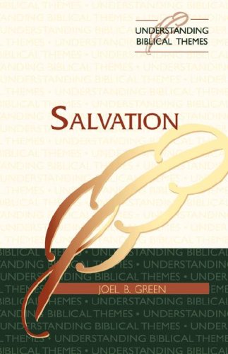 Salvation (Understanding Biblical Themes) Cover