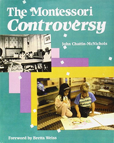 The Montessori controversy Cover