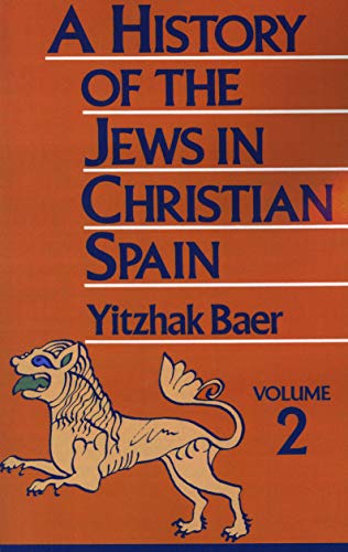 A history of the Jews in Christian Spain Cover