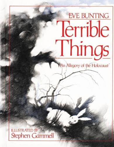 Terrible Things: An Allegory of the Holocaust Poster