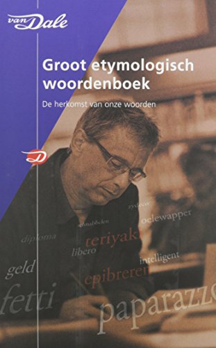 Van Dale Etymological Dictionary of the Dutch Language / Van Dale Etymologisch Woordenboek Cover
