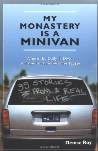 My Monastery Is a Minivan Cover