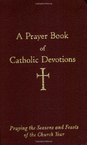 A Prayer Book of Catholic Devotions Cover