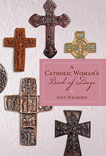 A Catholic Woman's Book Of Days Cover