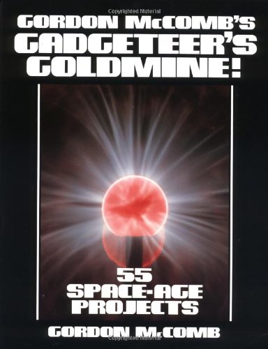 Gordon McComb's gadgeteer's goldmine! Cover