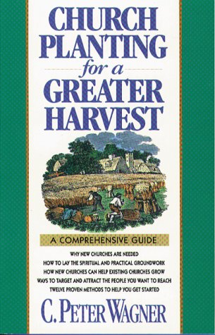 Church planting for a greater harvest Cover