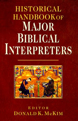 Historical handbook of major biblical interpreters Cover
