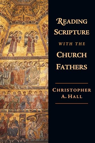 Reading scripture with the church Fathers Cover