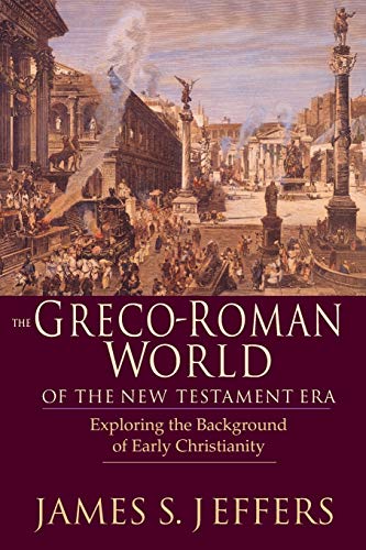 The Greco-Roman World of the New Testament Era Cover
