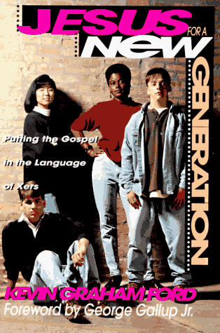 Jesus for a new generation Cover