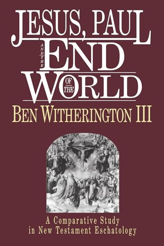 Jesus, Paul, and the end of the world Cover